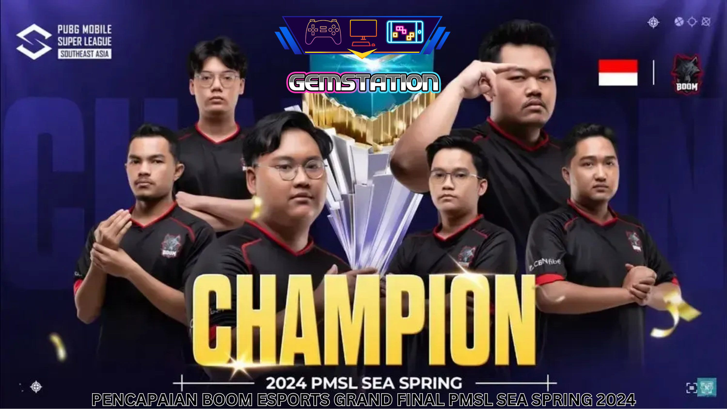 Pencapaian Boom Esports Grand Final PMSL Sea Spring 2024