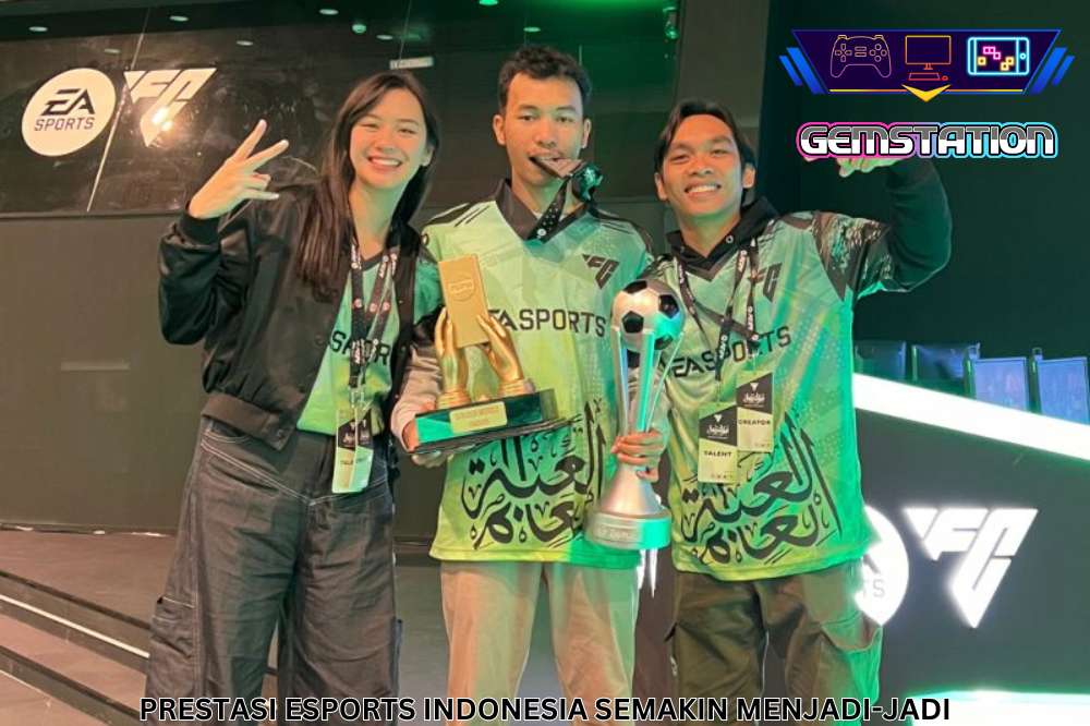 PRESTASI ESPORTS INDONESIA SEMAKIN MENJADI-JADI